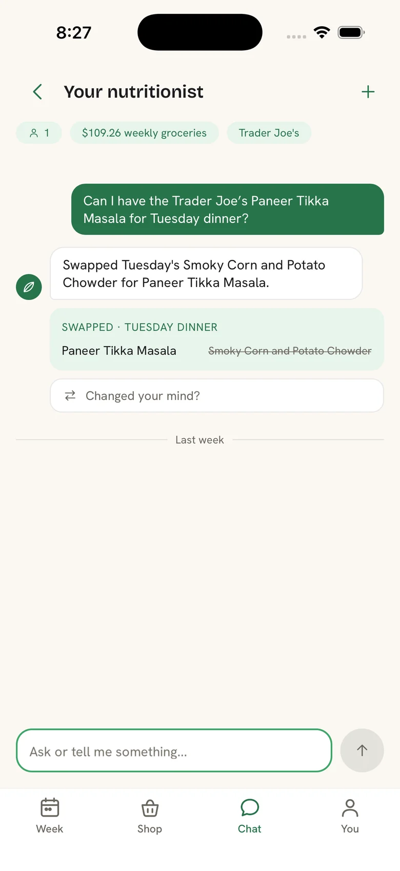 Ask the nutritionist for a dish and it swaps it in, repricing the week